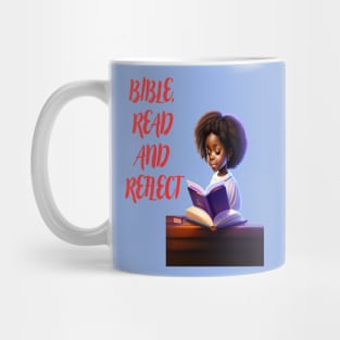 "BIBLE, READ AND REFLECT" Mug